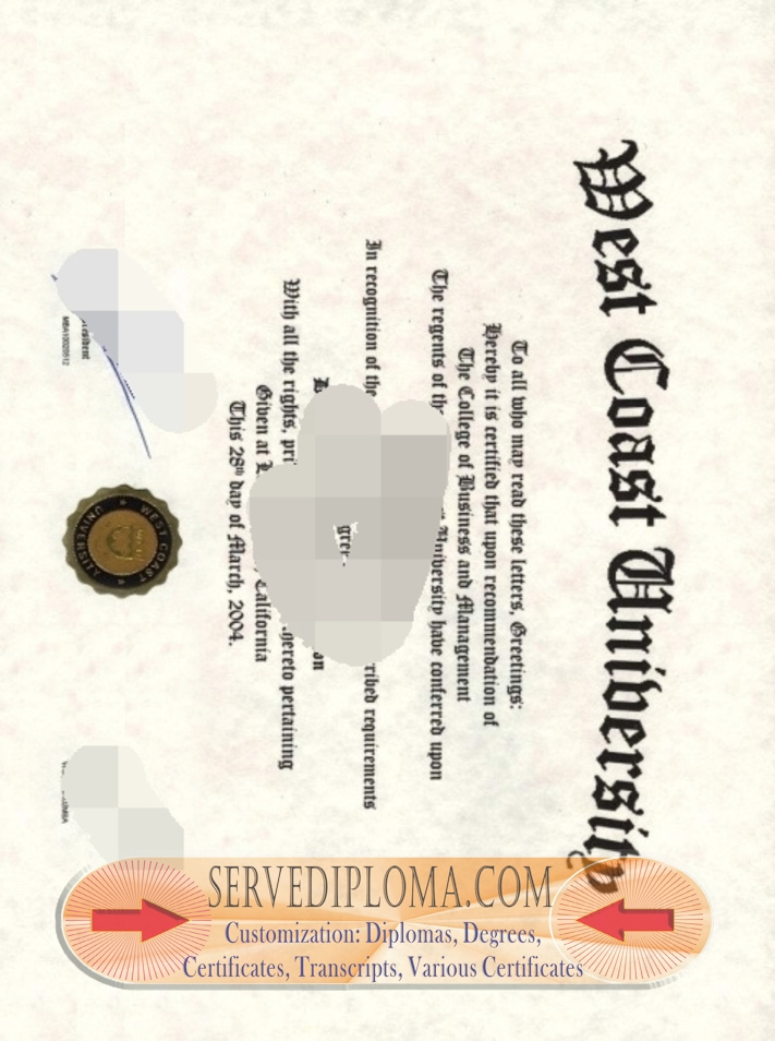 Best Fake West Coast University Degree: How to Get It Right - 专业证书