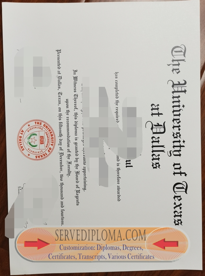 Order Your University of Texas at Dallas (UTD) Degree: A Comprehensive Guide - 专业证书