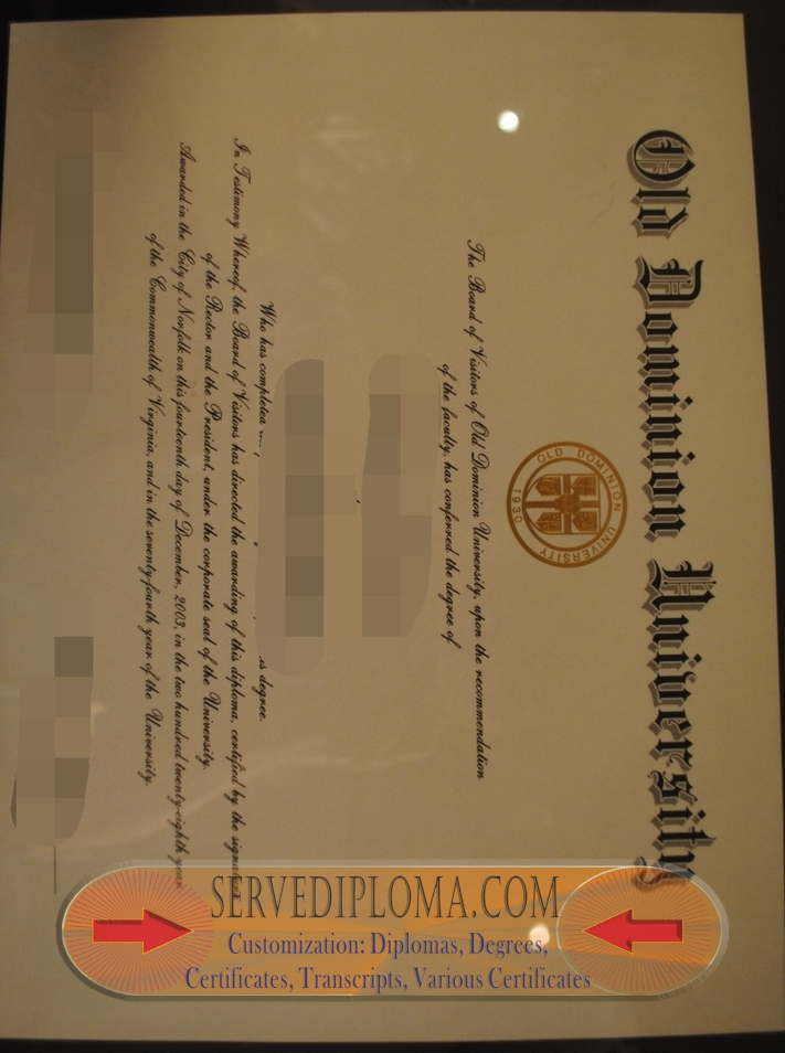 Replica of Old Dominion University Degrees: Your Path to Academic Success - 专业证书